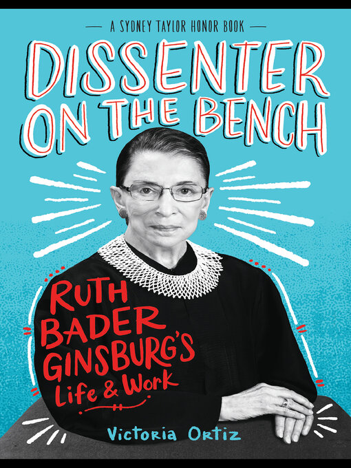 Title details for Dissenter on the Bench by Victoria Ortiz - Available